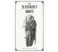 The Seafarer's Ghost: A Sherlock Holmes Novel