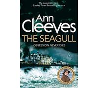 The Seagull: Vera Stanhope of ITV 1’s Vera Returns in this Twisting Mystery from the No.1 Bestselling Author (Vera Stanhope, 8)