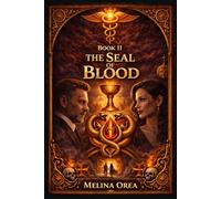 THE SEAL OF BLOOD: 2 (EDEN PROTOCOL)