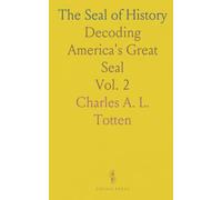 The Seal of History: Decoding America's Great Seal