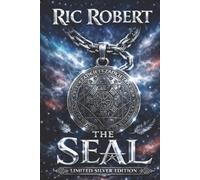 The Seal: Where Heaven Buried Its Dead