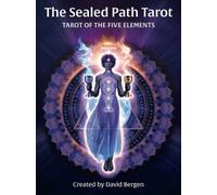 The Sealed Path Tarot : Tarot of the Five Elements, Versatile 97-Card Tarot Deck, Mystical Artwork, Five Minor Arcana Suits, Five Extra Court Cards, 132-Page Illustrated Guidebook, Discover Insightful