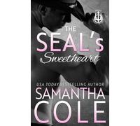 The SEAL's Sweetheart: A Widow’s Second Chance Romantic Suspense (Trident Security)