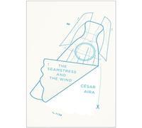 The Seamstress and the Wind