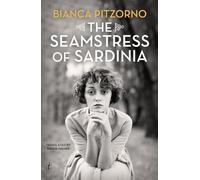 The Seamstress Of Sardinia
