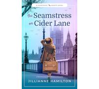 The Seamstress on Cider Lane: A Heartwarming WW2 Historical Romance (Homefront Hearts)