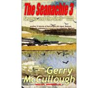 The Seanachie 3: Seamus and the Shell ... and other stories: Volume 3 (Tales of Old Seamus series)
