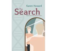 The Search : Book One of The Identity Thieves Trilogy