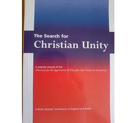 The Search for Christian Unity: A Popular Version of the Directory for the Application of Principles and Norms on Ecumenism