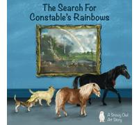 The Search For Constable's Rainbows
