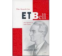 The Search for E. T. Bell: Also Known as John Taine (Spectrum)