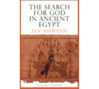 The Search for God in Ancient Egypt