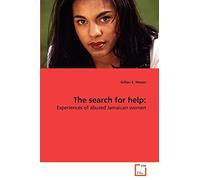 The search for help:: Experiences of abused Jamaican women