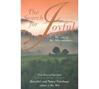 The Search for Joyful: A Mrs. Mike Novel