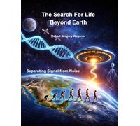 The Search for Life Beyond Earth: Separating Signal from Noise