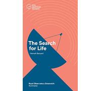 The Search for Life: (Royal Observatory Greenwich Illuminates 10)