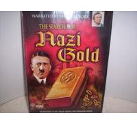 The Search for Nazi Gold
