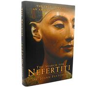 The Search for Nefertiti: The True Story of an Amazing Discovery