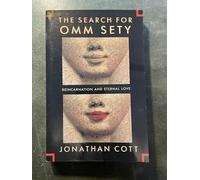The Search for Omm Sety (Reincarnation and Eternal Love)