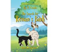 The Search for Ronan's Bark: A Combstead Farm Story