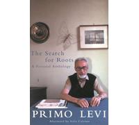 The Search for Roots: A Personal Anthology
