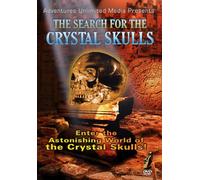 The Search for the Crystal Skulls