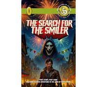 The Search for The Smiler (Adventures in Alanor)