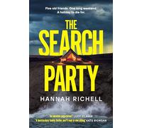 The Search Party : the most gripping and unputdownable crime thriller of 2024