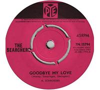 The Searchers - Goodbye My Love