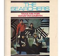 The Searchers - Take Me For What I'm Worth [Vinyl LP]