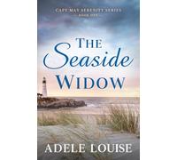 The Seaside Widow (Cape May Serenity Series)