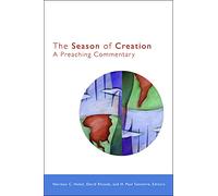 The Season of Creation: A Preaching Commentary