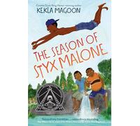 The Season of Styx Malone