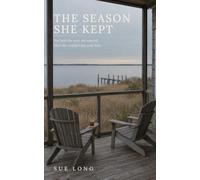 The Season She Kept: A Novel of the Outer Banks