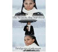 The Season She Survived