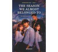The Season We Almost Belonged To: Beautiful, doomed beginnings.