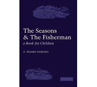 The Seasons and the Fisherman: A Book for Children