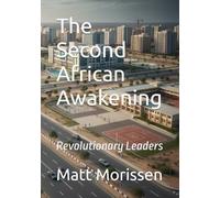 The Second African Awakening: Revolutionary Leaders