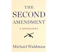 The Second Amendment