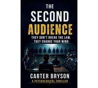 The Second Audience: They Don't Break The Law. They Change Your Mind