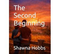 The Second Beginning
