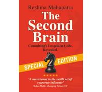 The Second Brain: Consulting's Unspoken Code. Revealed.