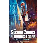 The Second Chance of Darius Logan