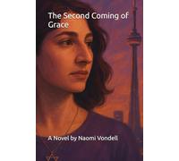 The Second Coming of Grace