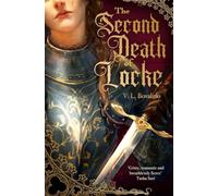 The Second Death of Locke - NEW V. L. Bovalino 2025-09-23