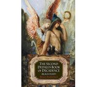 The Second Dedalus Book of Decadence: The Black Feast (Decadence from Dedalus): 2