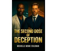 The second Dose Of Deception (The Night Shift at Hope Central)