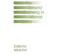 The Second Economy in Marxist States