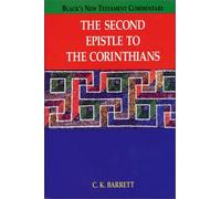 The Second Epistle to the Corinthians (BLACK'S NEW TESTAMENT COMMENTARY)