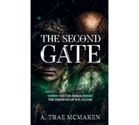 The Second Gate: 3 (The Dwarves of Ice-Cloak)